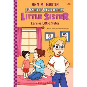 Baby-Sitters-Little-Sister-6-Karen-s-Little-Sister