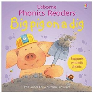 Big-pig-on-a-dig-Usborne-Phonics-Readers-