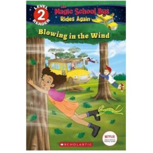 Blowing-In-The-Wind-Scholastic-Reader-Level-2-The-Magic-School-Bus-Rides-Again-