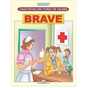 CHARACTER-BUILDING-BRAVE-CHARACTER-BUILDING-STORIES-FOR-CHILDREN-
