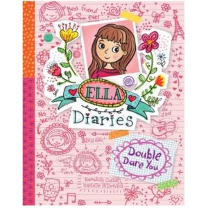 Ella-Diaries-1-Double-Dare-You