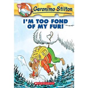 Geronimo-Stilton-4-I-m-Too-Fond-Of-My-Fur-