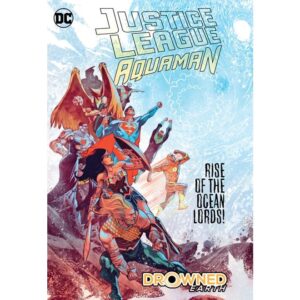 Justice-League-Aquaman-Drowned-Earth-Graphic-Novels-Manga-Hardcover