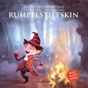 My-First-5-Minutes-Fairy-Tales-Rumpelstiltskin-Read-Aloud-Books-