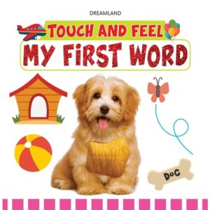 My-First-Word-Touch-and-Feel-Book-Age-1-4-Years-