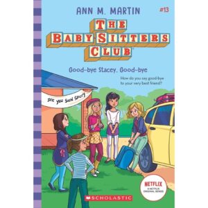 The-Baby-Sitters-Club-13-Good-bye-Stacey-Good-bye