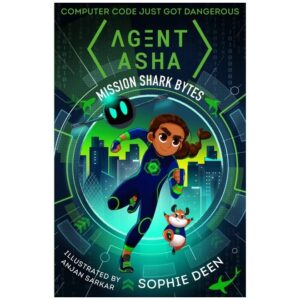 Agent-Asha-Mission-Shark-Bytes-By-Sophie-Deen