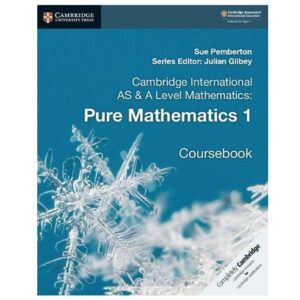 Cambridge-International-As-A-Level-Mathematics-Pure-Mathematics-1-Coursebook