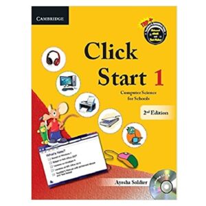 Click-Start-Level-1-Student-S-Book-With-Cd-Rom-Computer-Science-For-Schools-Cbse-Computer-Science-