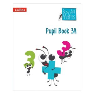 Collins-Busy-Ant-Maths-Pupil-Book-3A