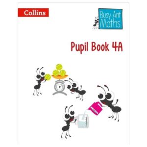 Collins-Busy-Ant-Maths-Pupil-Book-4A