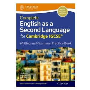 Complete-English-As-A-Second-Language-For-Cambridge-Igcse-Writing-And-Grammar-Practice-Book