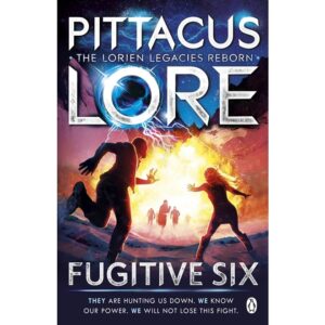 Fugitive-Six-Lorien-Legacies-Reborn-2-By-Pittacus-Lore