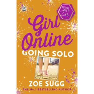 Girl-Online-Going-Solo-The-Third-Novel-by-Zoella-3-Girl-Online-Book-
