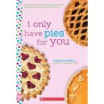 I-Only-Have-Pies-for-You-A-Wish-Novel