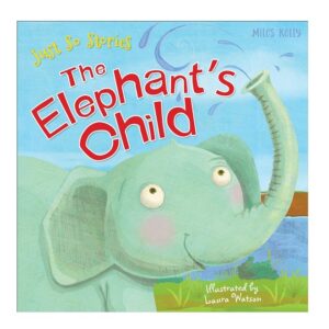 Just-So-Stories-The-Elephant-s-Child