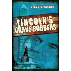 Lincoln-s-Grave-Robbers
