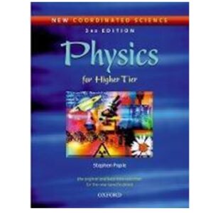 New-Coordinated-Science-Physics-Students-Book-For-Higher-Tier