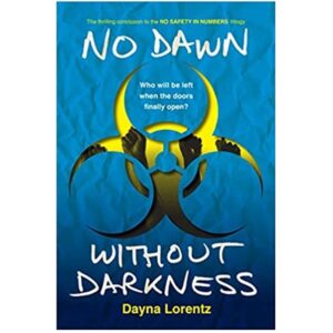 No-Dawn-Without-Darkness-No-Safety-in-Numbers-Book-3