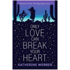 Only-Love-Can-Break-Your-Heart-Novel