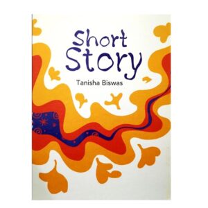 Short-Story-By-Tanisha-Biswas