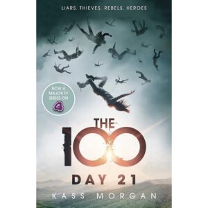 The-100-Day-21-Book-Two-by-Kass-Morgan