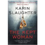The-Kept-Woman-A-Novel-By-Karin-Slaughter