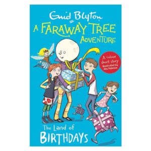 The-Land-of-Birthdays-Colour-Short-Stories-A-Faraway-Tree-Adventure-