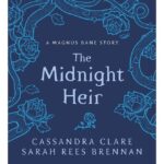 The-Midnight-Heir-A-Magnus-Bane-Story
