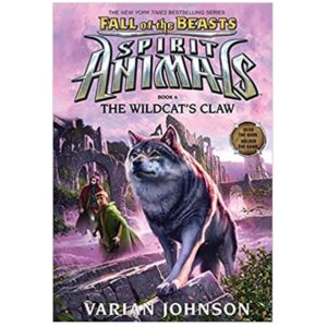 The-Wildcat-s-Claw-Spirit-Animals-Fall-of-the-Beasts-Book-6-