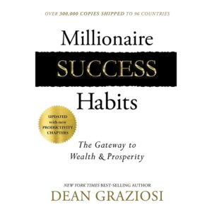 Millionaire-Success-Habits-The-Gateway-to-Wealth-Prosperity-Hardcover