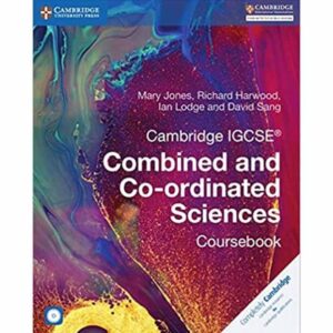 Cambridge IGCSE® Combined and Co-ordinated Sciences Coursebook with CD-ROM