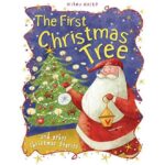 Christmas Stories The First Christmas Tree and other stories