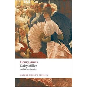 Daisy-Miller-and-Other-Stories-Oxford-Worlds-Classics