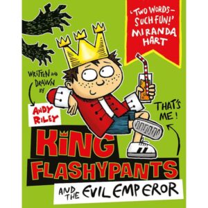 King-Flashypants-and-the-Evil-Emperor-Book-1